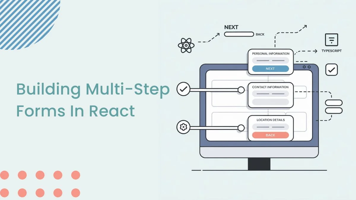 Building Multi-Step Forms in React