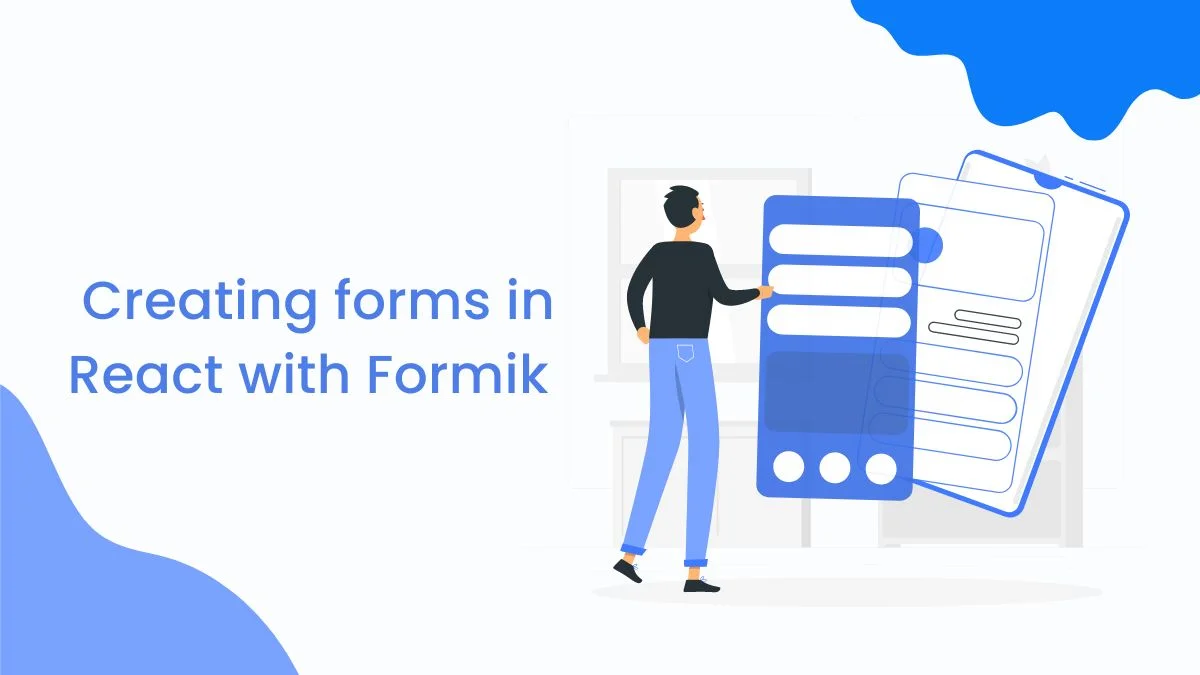 Creating forms in React with Formik